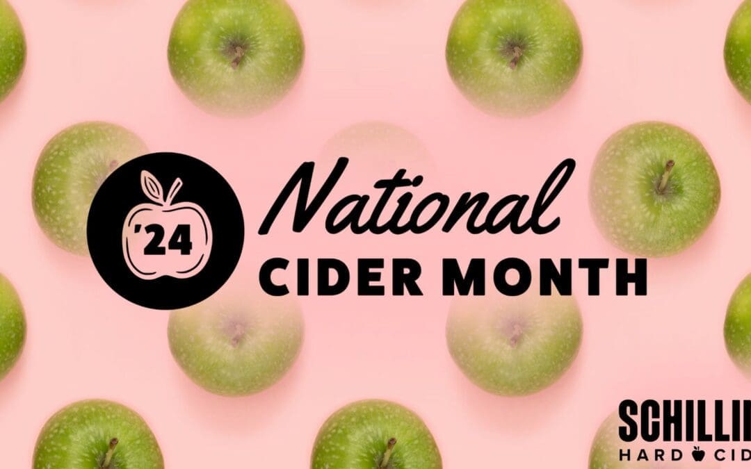 Celebrate National Cider Month: A Tribute to Craft Cider & Community