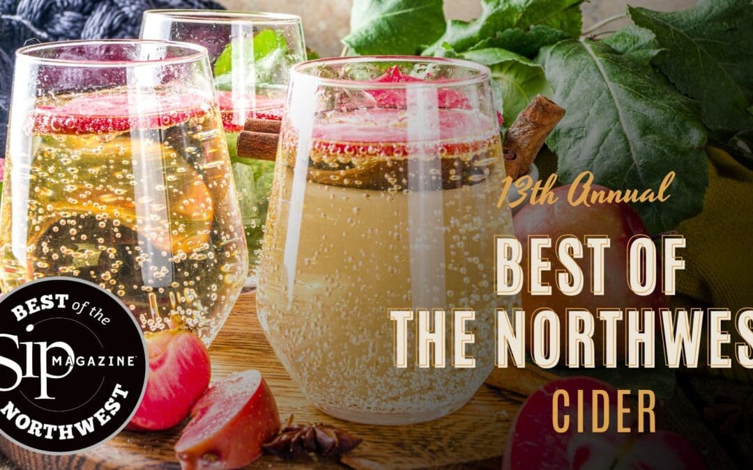 Submit your Cider to Sip Magazine’s 13th Annual Best of the Northwest