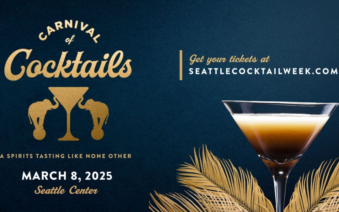 Seattle Cocktail Week Returns in March to Celebrate, Uplift Local Bars and Restaurants